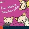 DON MELITÓN TENÍA TRES GATOS
