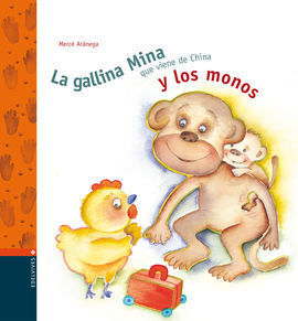 LA GALLINA MINA QUE VIENE DE CHINA Y LOS MONOS