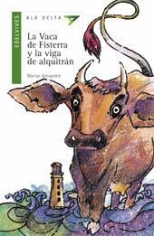 LA VACA DE FISTERRA Y LA VIGA DE ALQUITRÁN