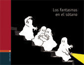 LOS FANTASMAS EN EL SÓTANO