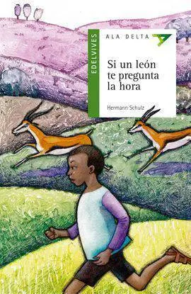 Si un León te Pregunta la Hora