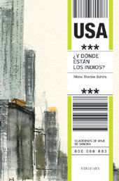 ¿Y DÓNDE ESTÁN LOS INDIOS?