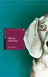 Manos Desnudas