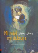 MI MIEL, MI DULZURA