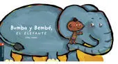 Bumba y Bembé, el Elefante