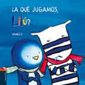 ¿A QUÉ JUGAMOS, LILÚ?