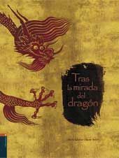 TRAS LA MIRADA DEL DRAGÓN