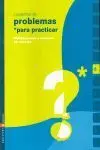 Cuadernos de Problemas - para Practicar 6