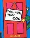 Toc, Toc, Señor Coc