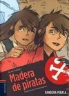 MADERA DE PIRATAS