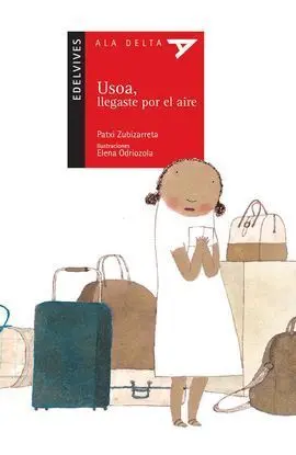 Usoa, Llegaste por el Aire