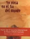 Yo Vivía en el Fin del Mundo