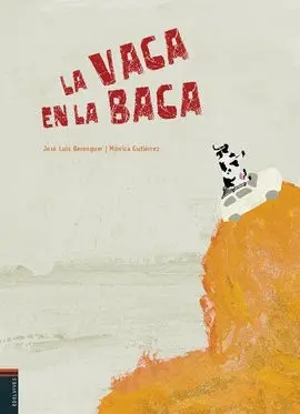 La Vaca en la Baca