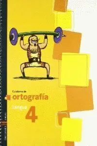 Cuaderno 4 de Ortografia (Lengua Primaria)