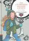 Leo y la Fantástica Excursión a la Nieve