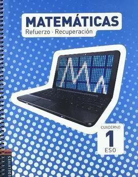 Matemáticas, 1 eso. Cuaderno Refuerzo, Recuperación