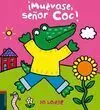 ¡Múevase Señor Coc!