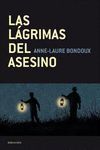 LAS LÁGRIMAS DEL ASESINO