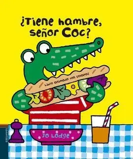 ¿Tiene Hambre Señor Coc?