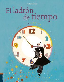 EL LADRON DEL TIEMPO
