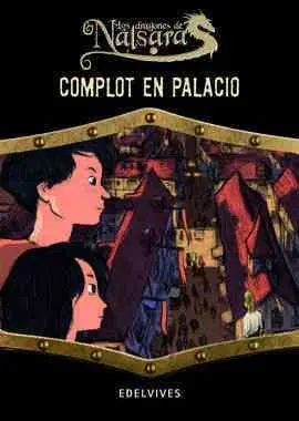 Complot en Palacio