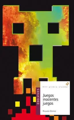 Juegos, Inocentes Juegos (Xiii Premio Alandar)