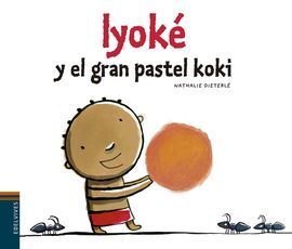IYOKÉ Y EL PASTEL KOKI