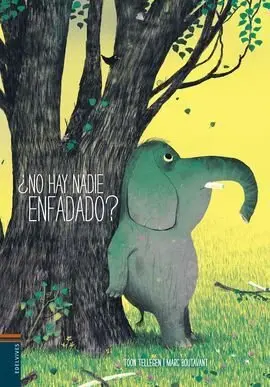 ¿No Hay Nadie Enfadado?