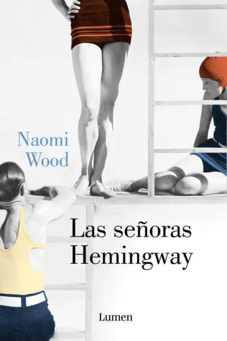 Las Señoras Hemingway
