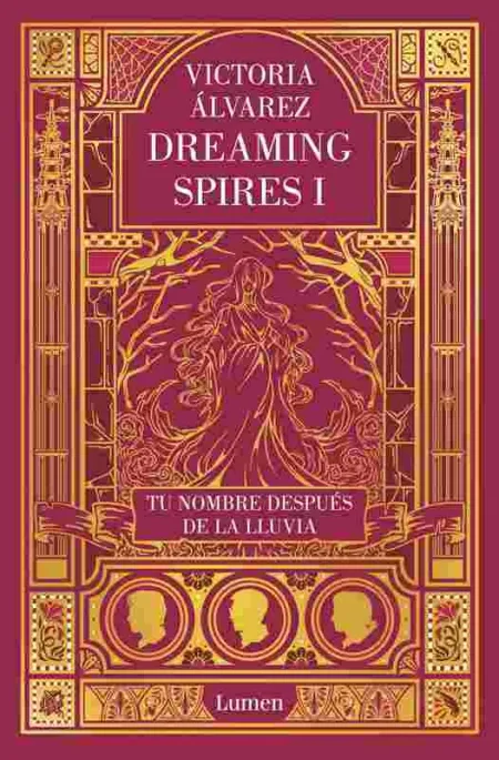 Tu Nombre Después de la Lluvia (Dreaming Spires 1)