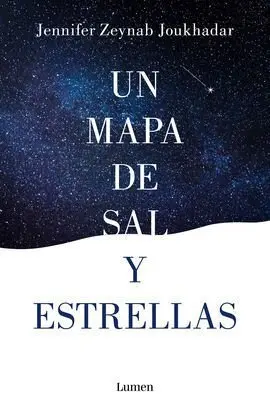 Un Mapa de Sal y Estrellas
