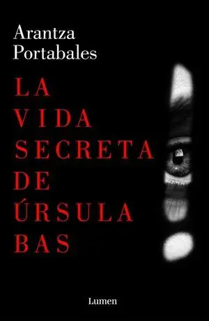 La Vida Secreta de Úrsula Bas