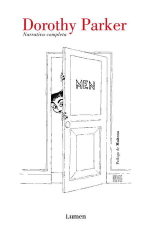 NARRATIVA COMPLETA. DOROTHY PARKER