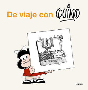 DE VIAJE CON QUINO