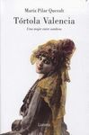 TÓRTOLA VALENCIA