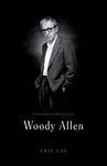 CONVERSACIONES CON WOODY ALLEN