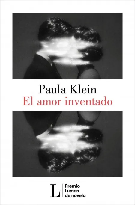 El Amor Inventado (Premio Lumen 2026)