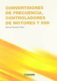 Convertidores de Frecuencia, Controladores de Motores y Ssr