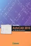 Aprender Autocad 2010 con 100 Ejercicios Prácticos
