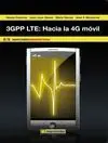3Gpp Lte: Hacia la 4G Móvil