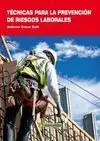 Técnicas para la Prevención de Riesgos Laborales