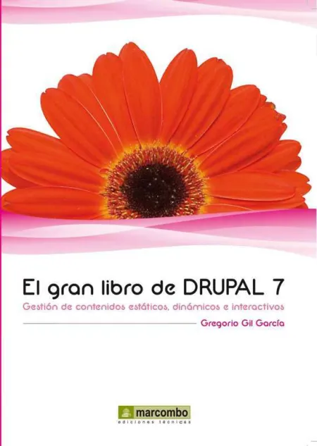 Gran Libro de Drupal 7,El