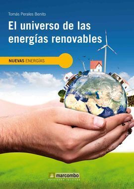 EL UNIVERSO DE LAS ENERGIAS RENOVABLES