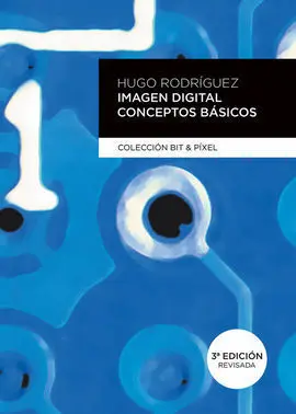 Imagen Digital Conceptos Basicos 3¦Ed