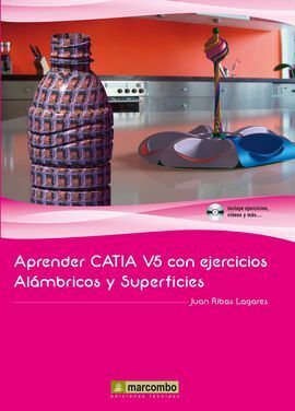 APRENDER CATIA V5 CON EJERCICIOS ALAMBRICOS Y SUPERFICIES