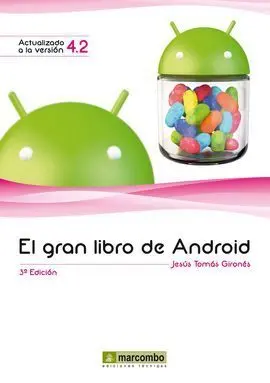 Gran Libro de Android, el ( 3ª Edicion )