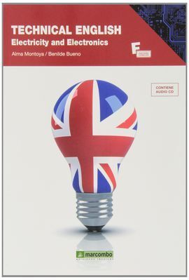 TECHNICAL ENGLISH ELECTRICITY AND ELECTRONICS (CONTIENE CD)