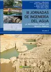 Iii Jornadas de Ingenieria del Agua (Vol Ii)