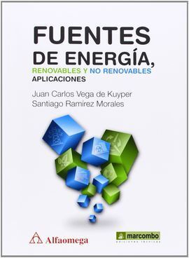 FUENTES DE ENERGIA,RENOVABLES Y NO RENOVABLES:APLICACIONES