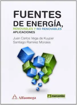 Fuentes de Energia,Renovables y no Renovables:aplicaciones